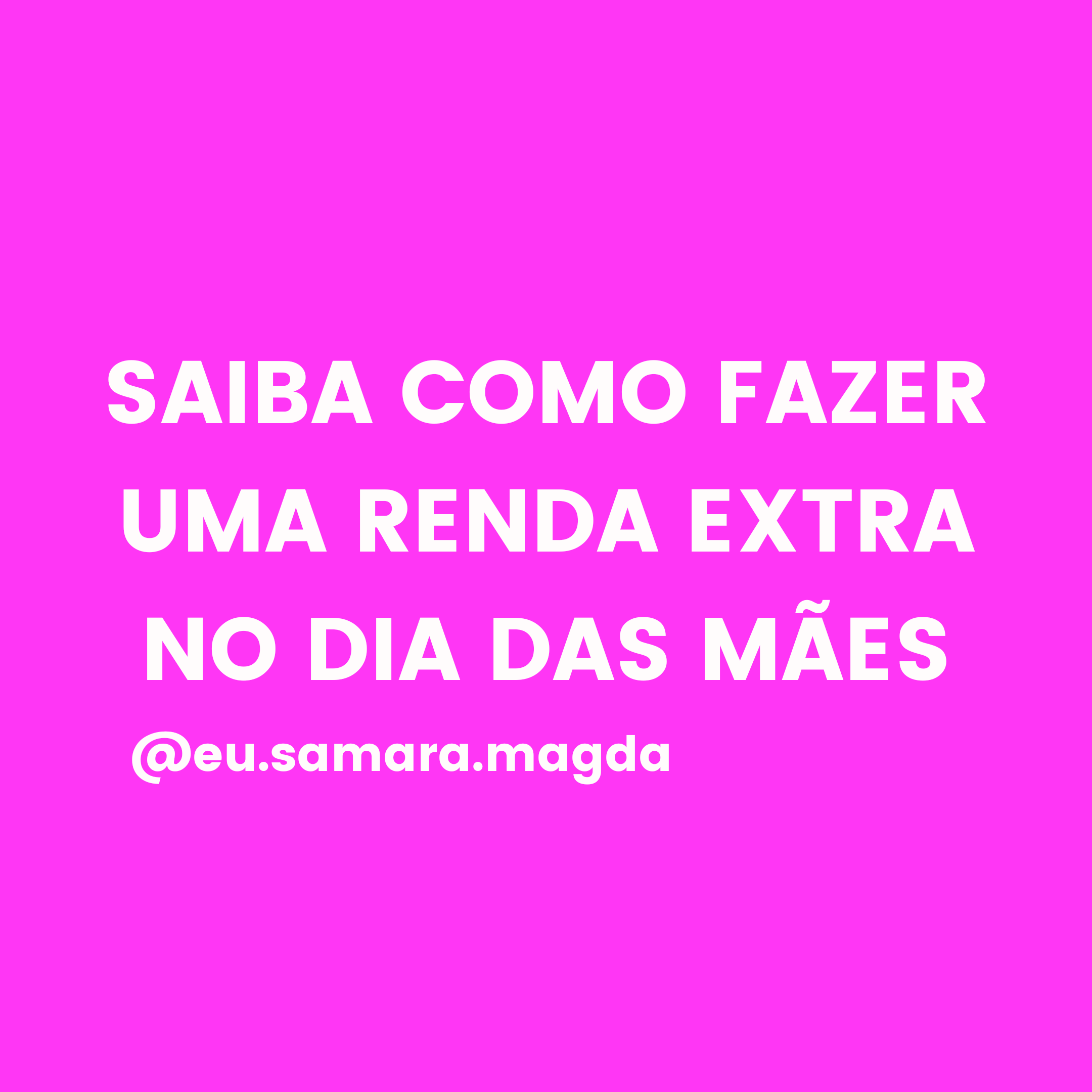5 IDEIAS PARA GANHAR DINHEIRO NO DIA DAS MÃES