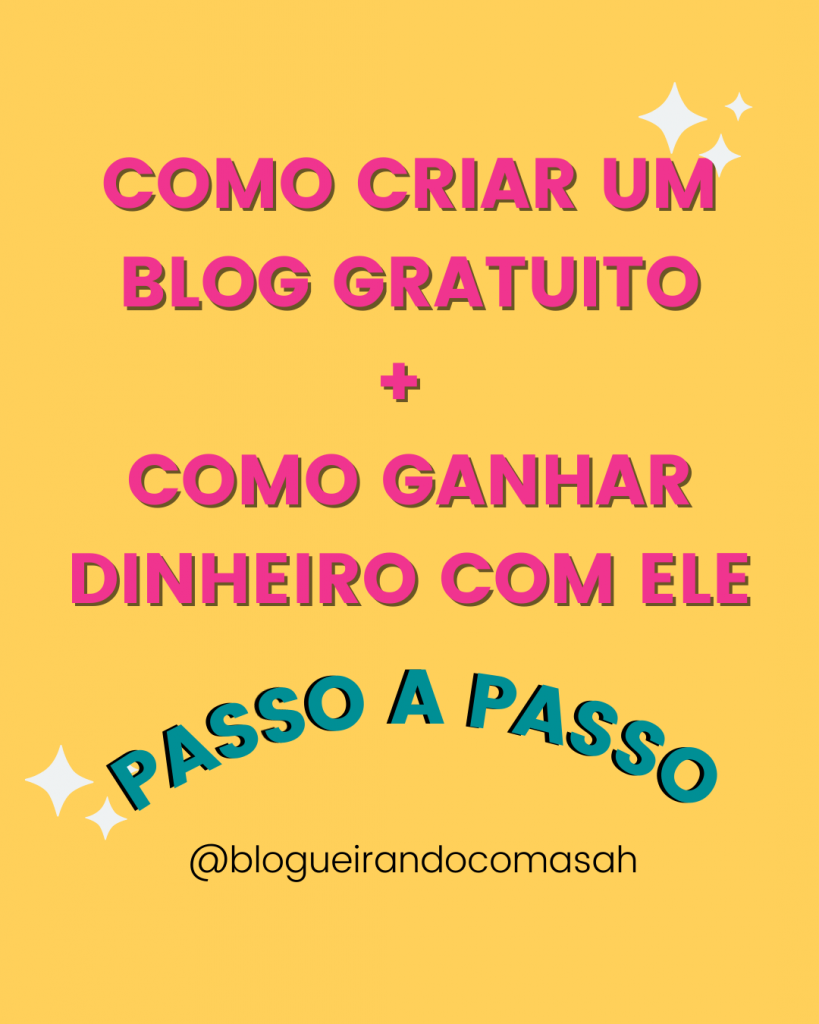 Como Criar Um Blog Gratis E Ganhar Dinheiro Passo A Passo ...