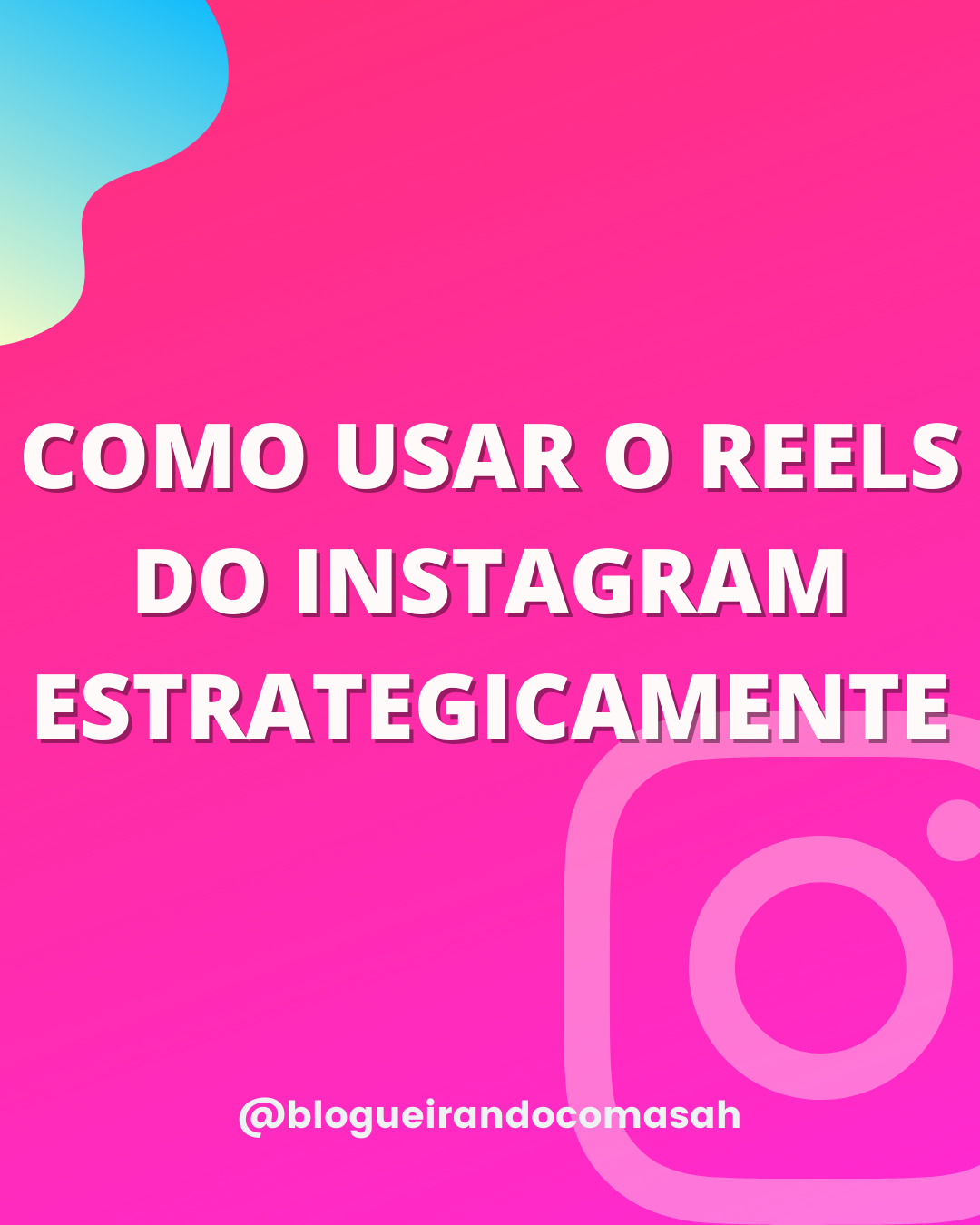 Como usar o Reels do Instagram para te beneficiar + Insight do Reels