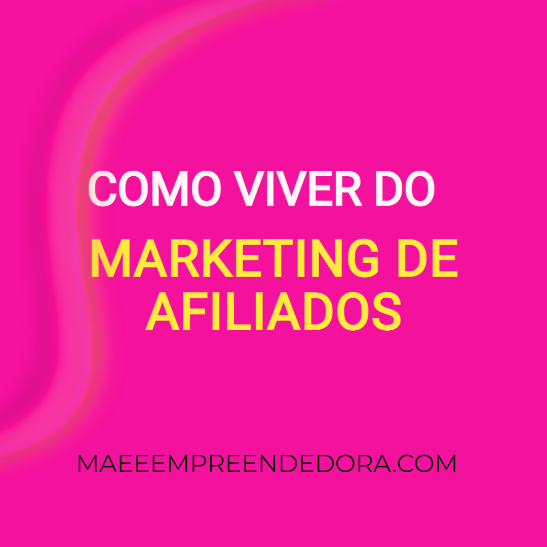 Viver do Marketing de Afiliados é possível? Como ganhar dinheiro online