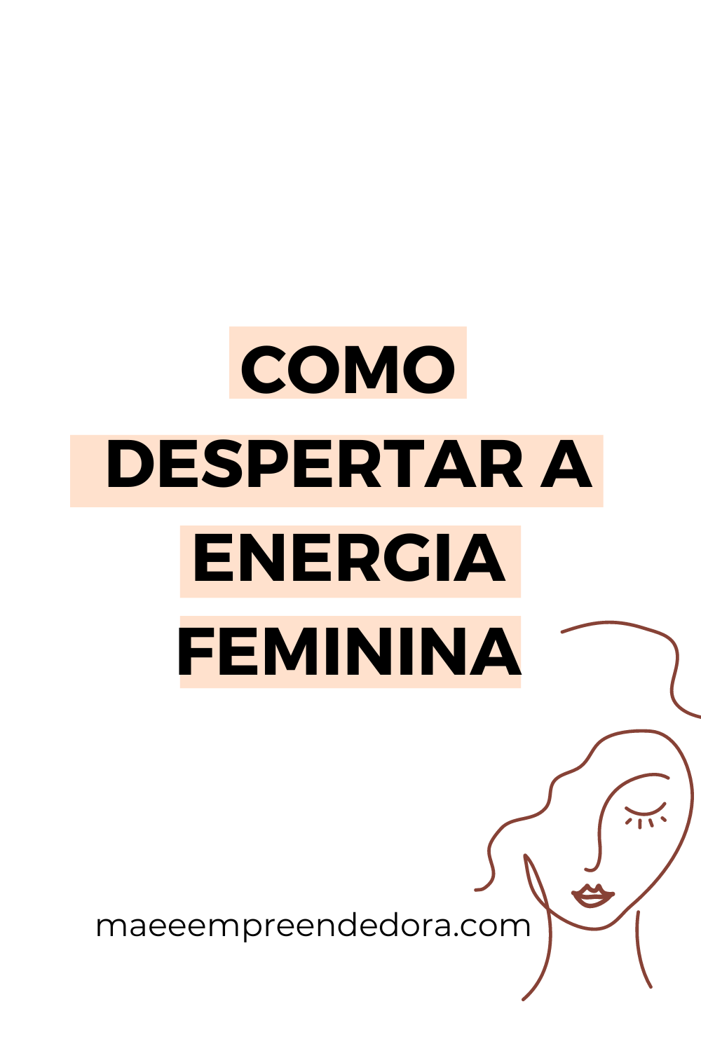 como despertar a energia feminina