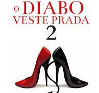 O diabo veste Prada 2
